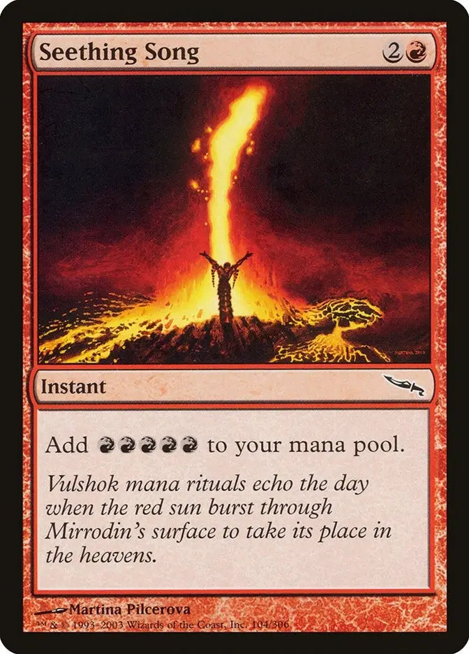 Seething Song (Mirrodin) (104) Magic: The Gathering