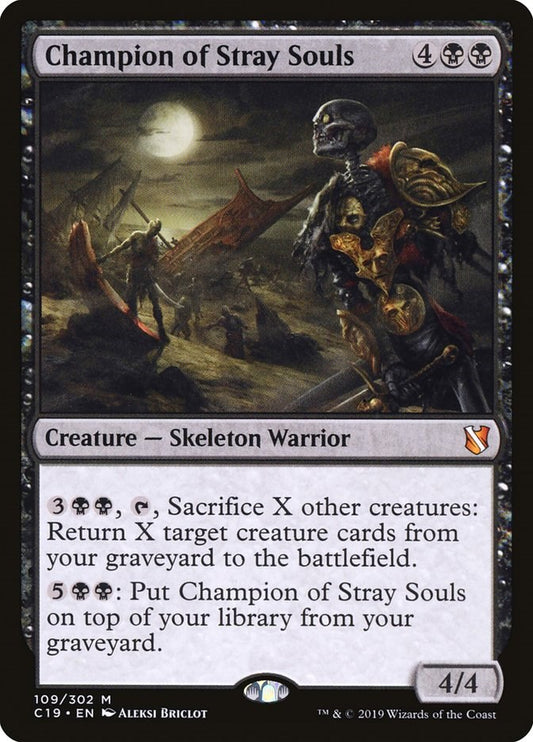 Champion of Stray Souls [C19 - 109]