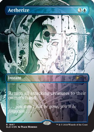 Aetherize (Rainbow Foil)-Secret Lair Drop Series-(SLD-1667) -  Foil Secret Lair Drop Series