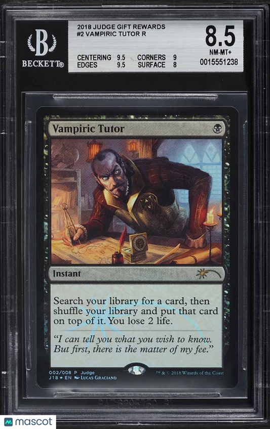 2018 Magic The Gathering Judge Gift Rewards Vampiric Tutor R :K: #2 BGS 8.5