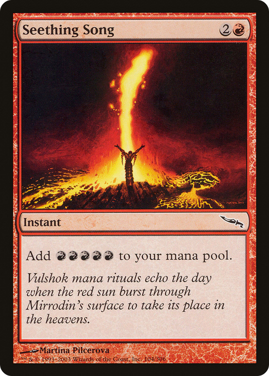 Seething Song (104) (MRD) Magic: The Gathering