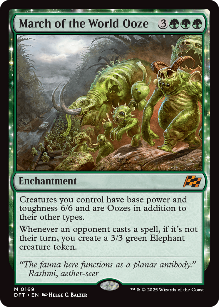 March of the World Ooze-Aetherdrift-(DFT-169) - : (enchantment) Aetherdrift