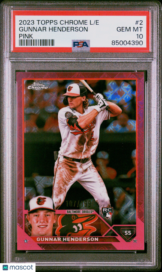 2023 Topps Chrome Logofractor Gunnar Henderson #2 Pink Refractor 107/199 PSA 10