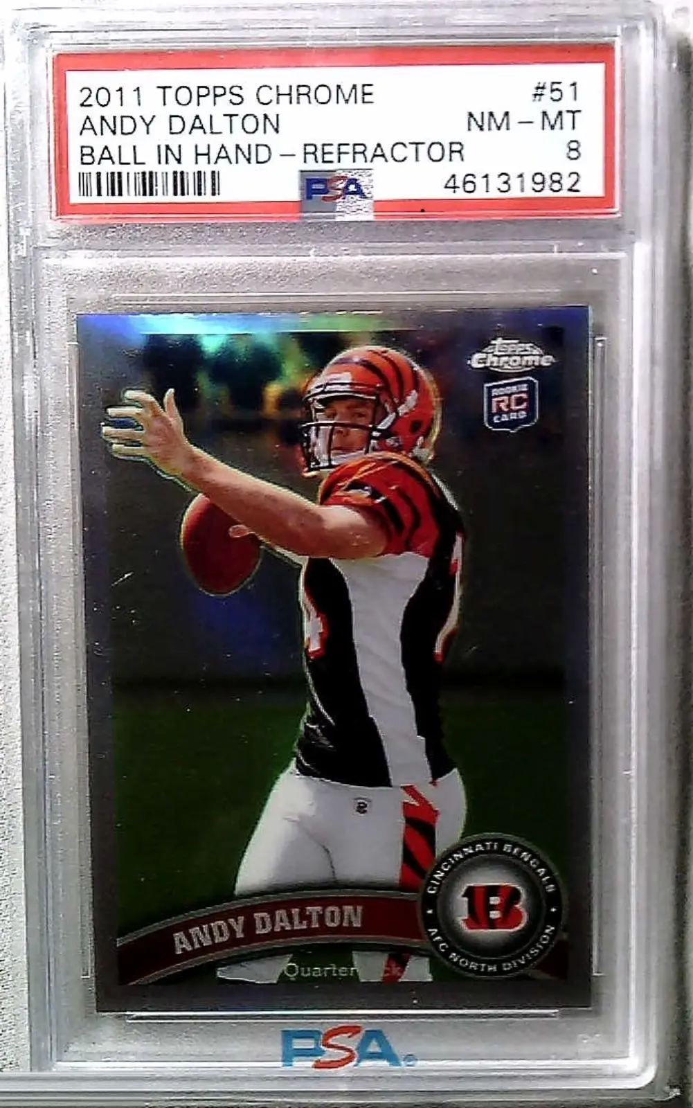 Andy Dalton 2011 Topps Chrome Ball In Hand Refractor #51 - PSA 8 Topps